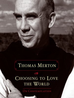 Choosing to Love the World - ebook